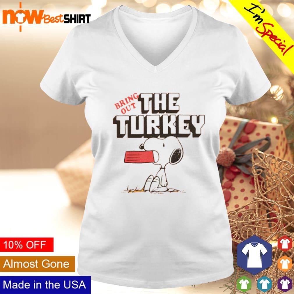 Snoopy bring out the turkey shirt ladies-tee