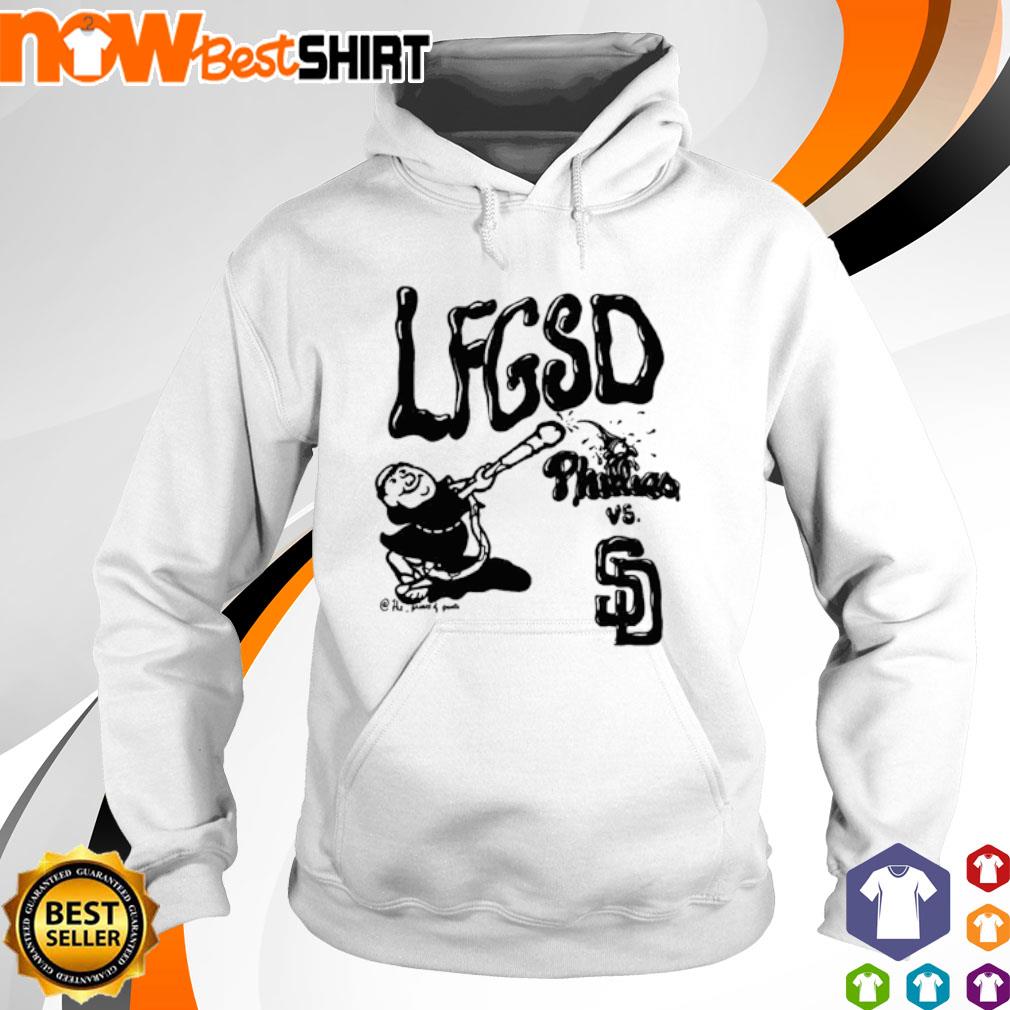 LFGSD Phillies Vs San Diego Padres shirt, hoodie, sweatshirt and