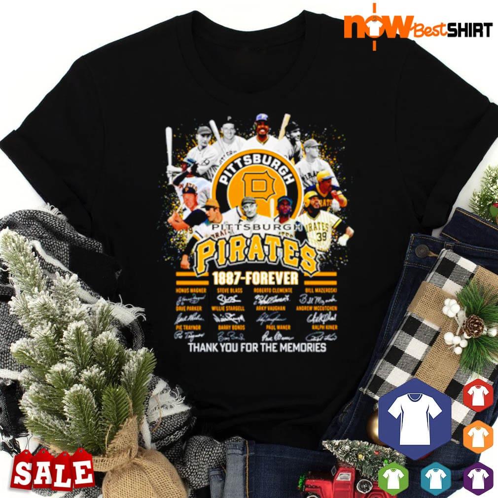 Pittsburgh Pirates 1887 - Forever Thank you for the memories Shirt, Hoodie,  Sweatshirt - FridayStuff