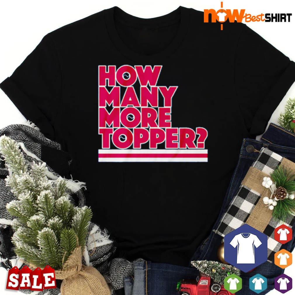 Rob Thomson how many more Topper Philly baseball shirt, hoodie, sweater and  long sleeve