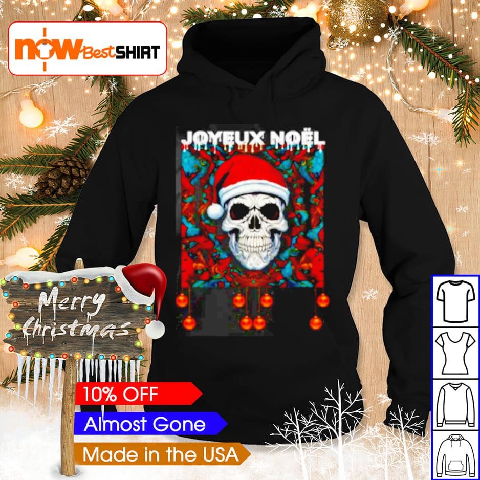 Joyeux noel skull Christmas shirt hoodie