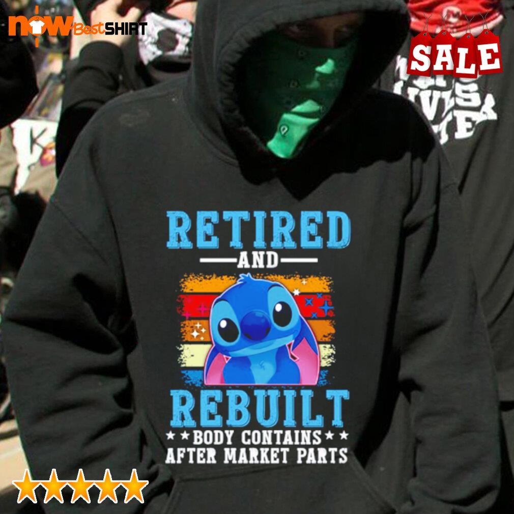 Retired and rebuilt body contains Stitch shirt hoodie1