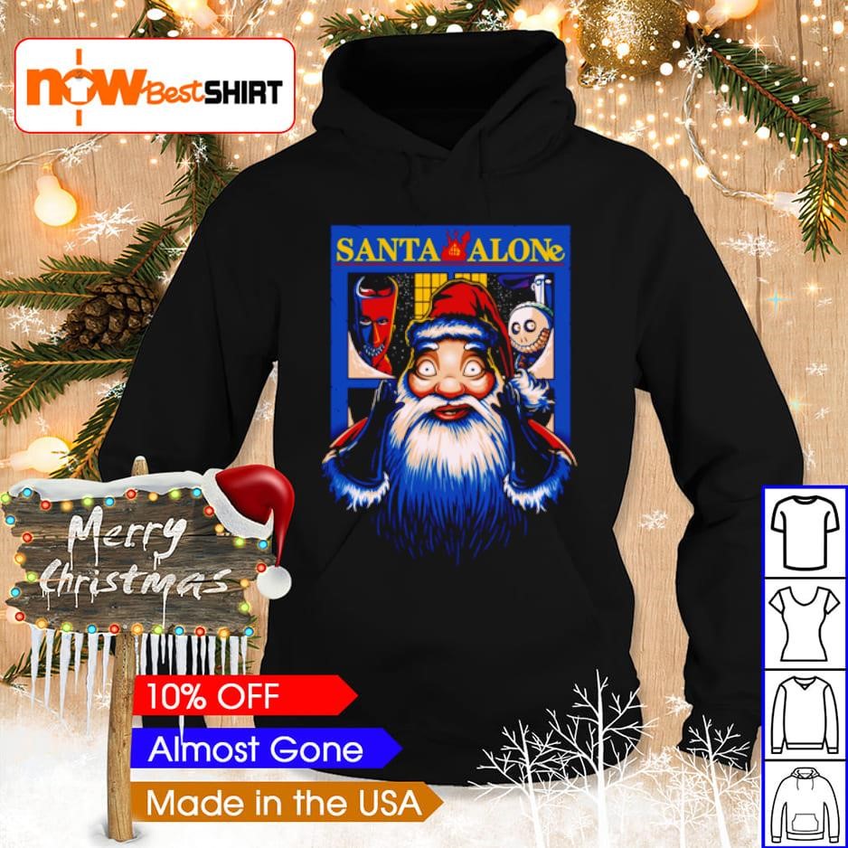 Santa Alone Christmas shirt hoodie