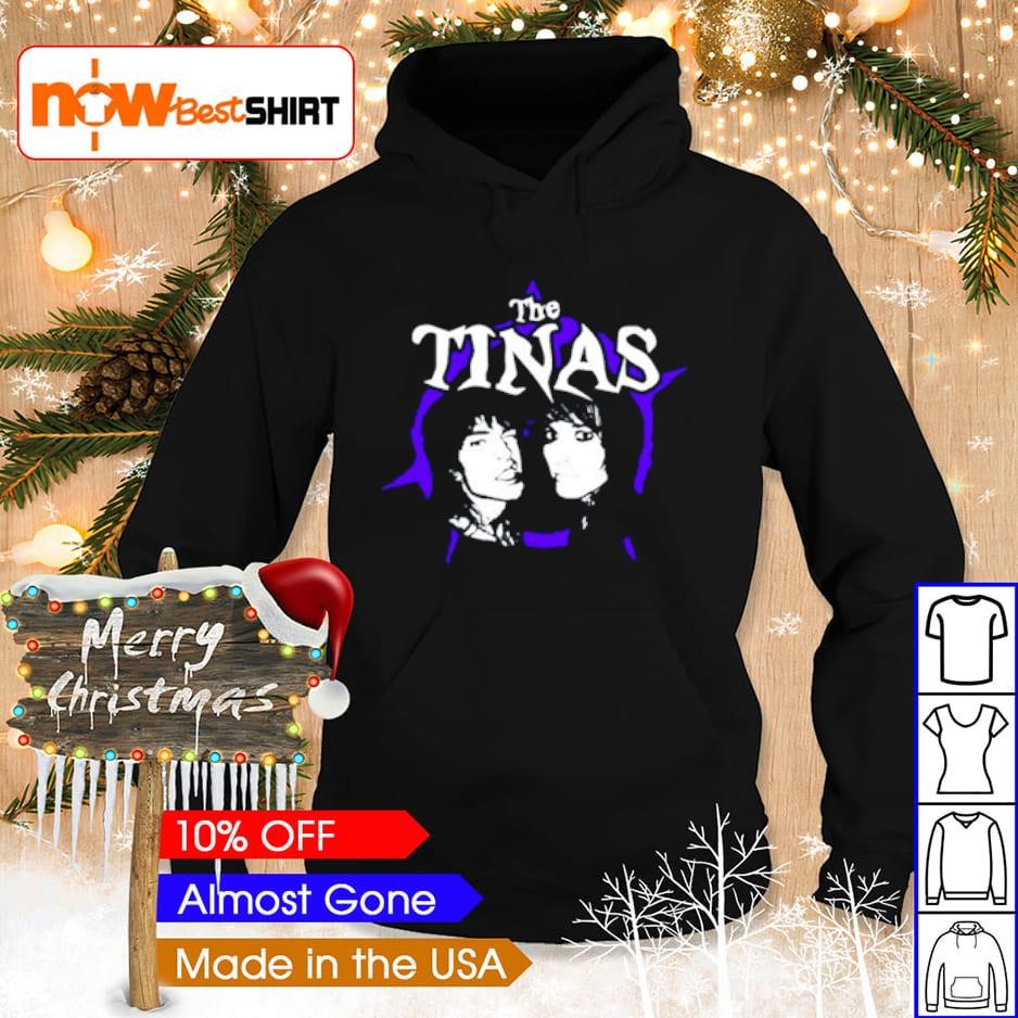 The Tinas Band shirt hoodie