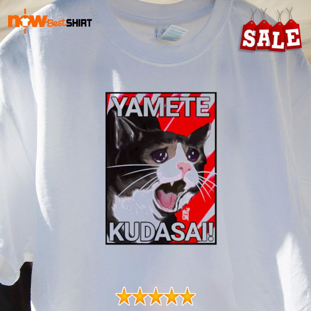 Camiseta Yamete Kudasai, Anime Meme