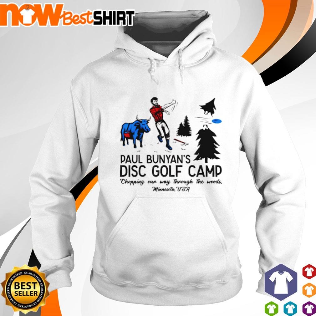 Paul Bunyan's disc golf camp Minnesota shirt hoodie