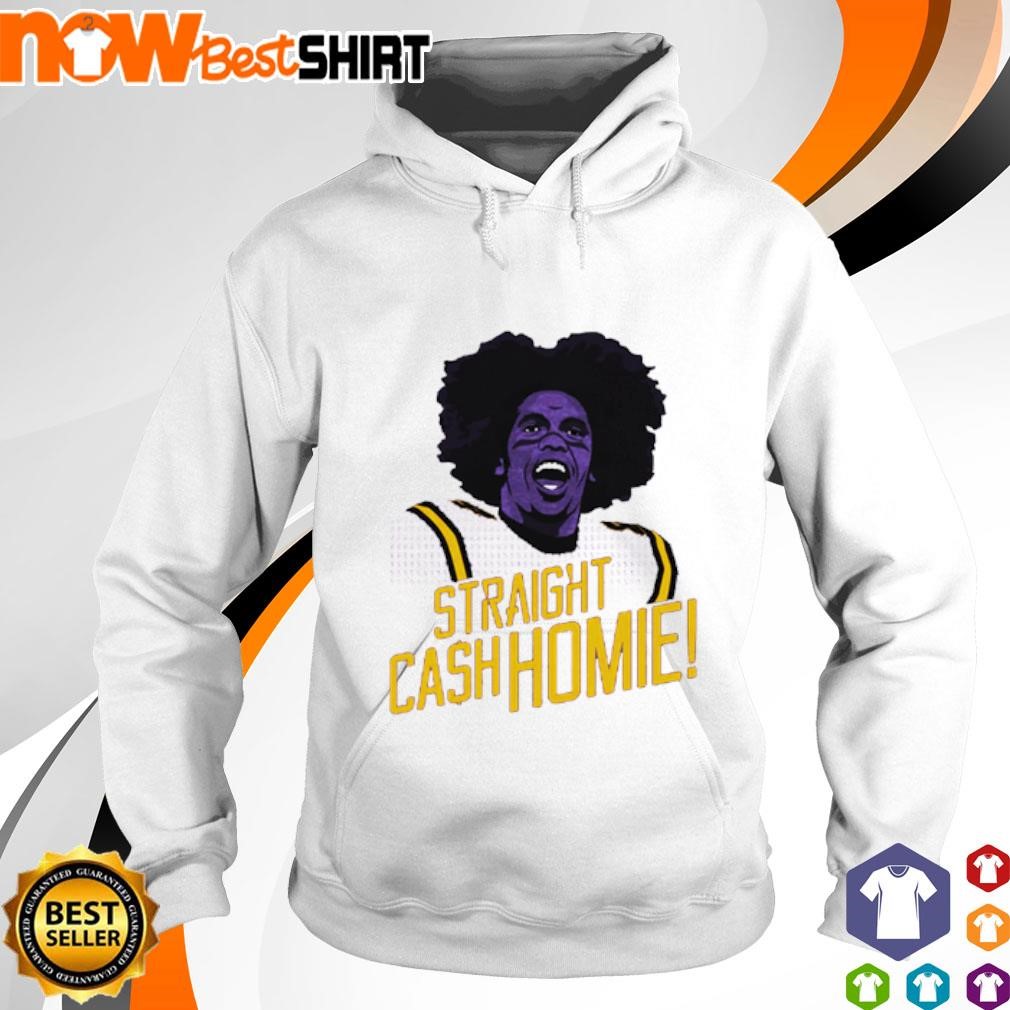 Straight cash homie Randy Moss shirt hoodie