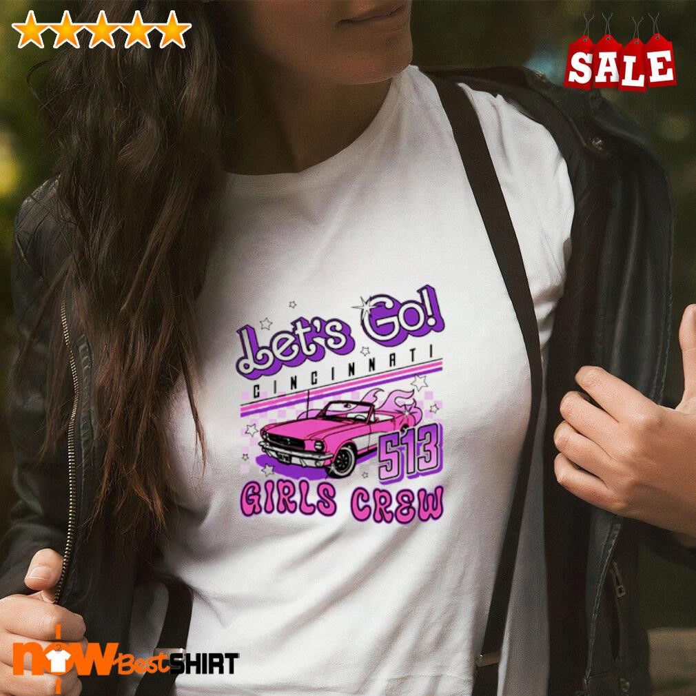 Let's go Cincinnati girls crew shirt