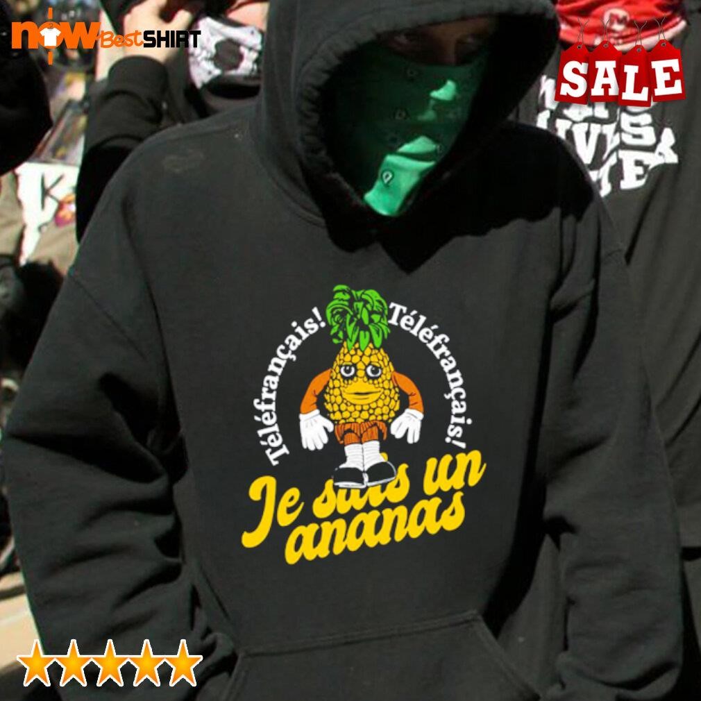 Ananas From Telefrancais Saying Je Suis Un Ananas By