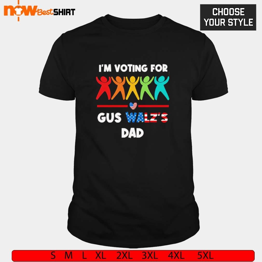 I'm voting for gus Walz's dad Harris Walz shirt