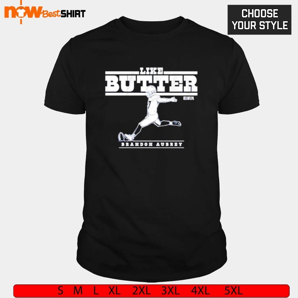 Brandon Aubrey Like Butter Dallas shirt