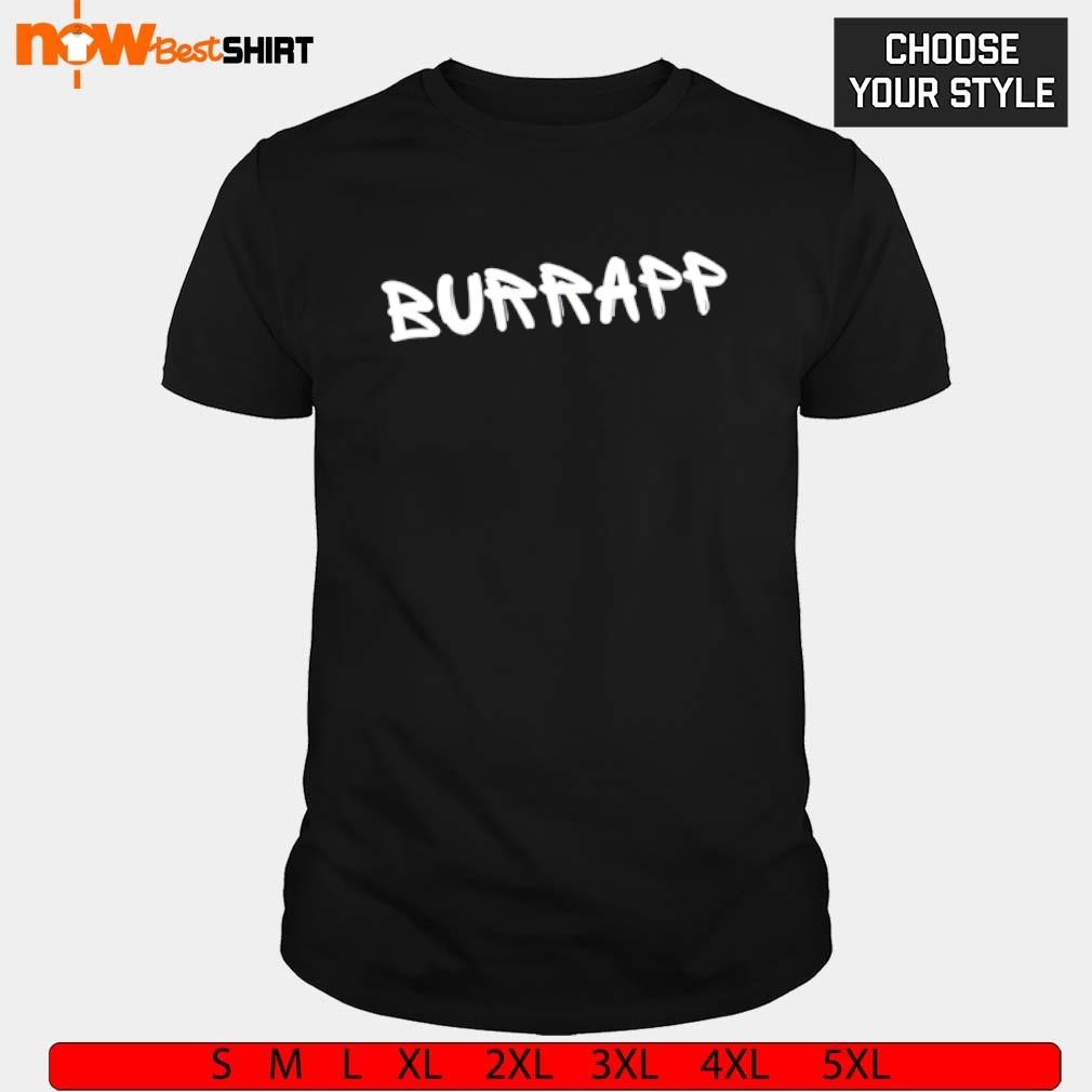 Burrapp shirt