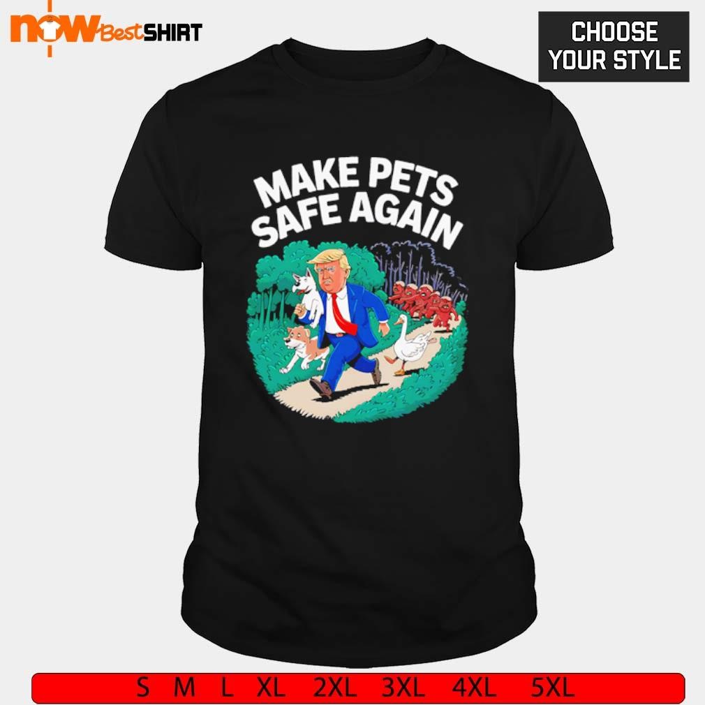 Cats dogs goose 2024 debate make pets safe again Trump funny shirt