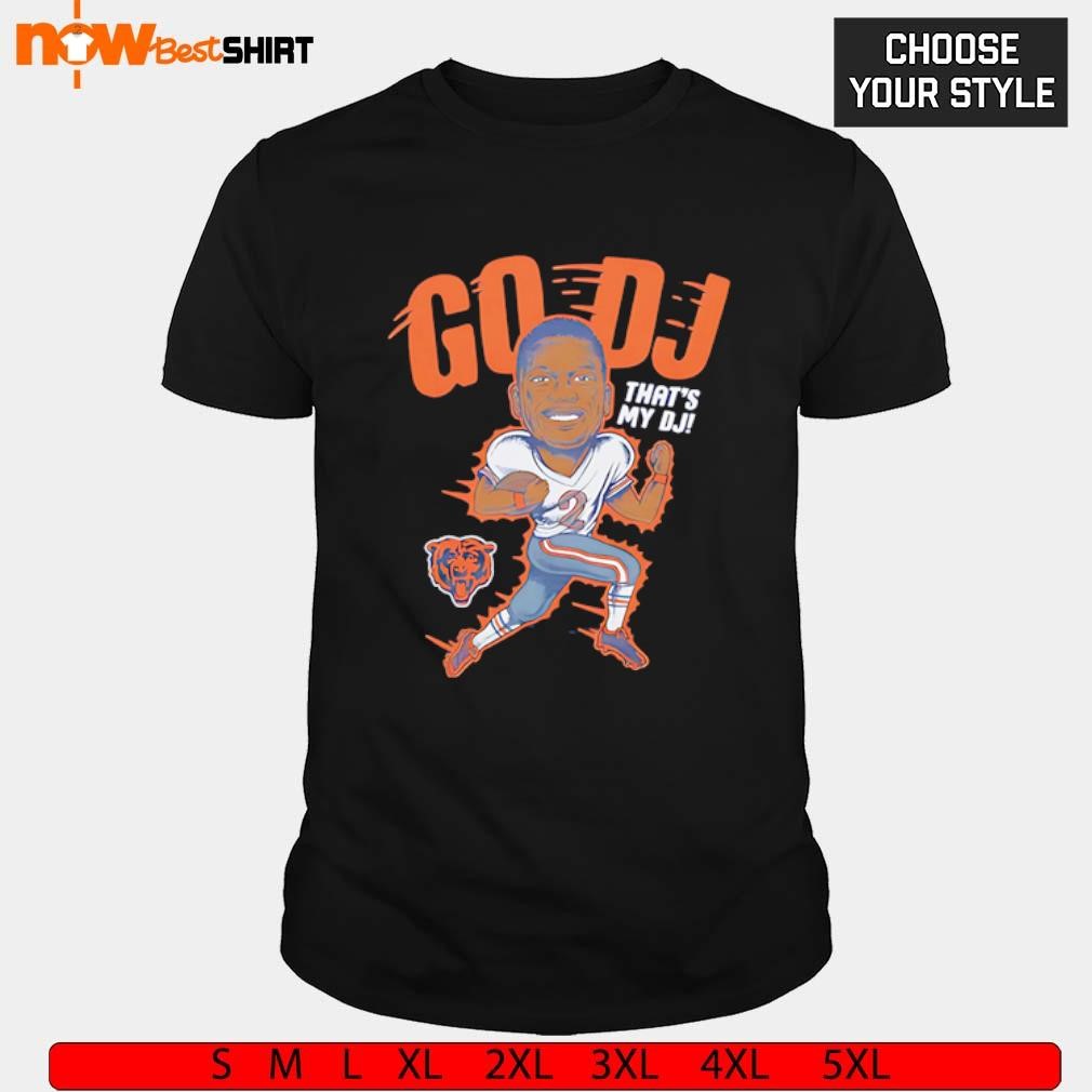 Chicago Bears Go DJ Moore That's My DJ shirt