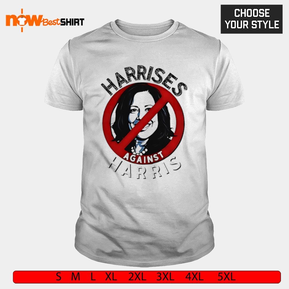 Harrises Against Harris shirt