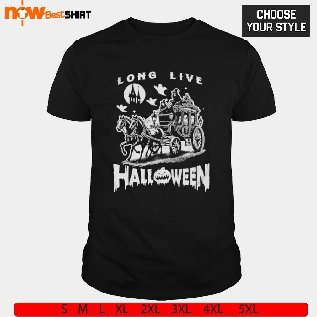 Horse-drawn long live Halloween shirt