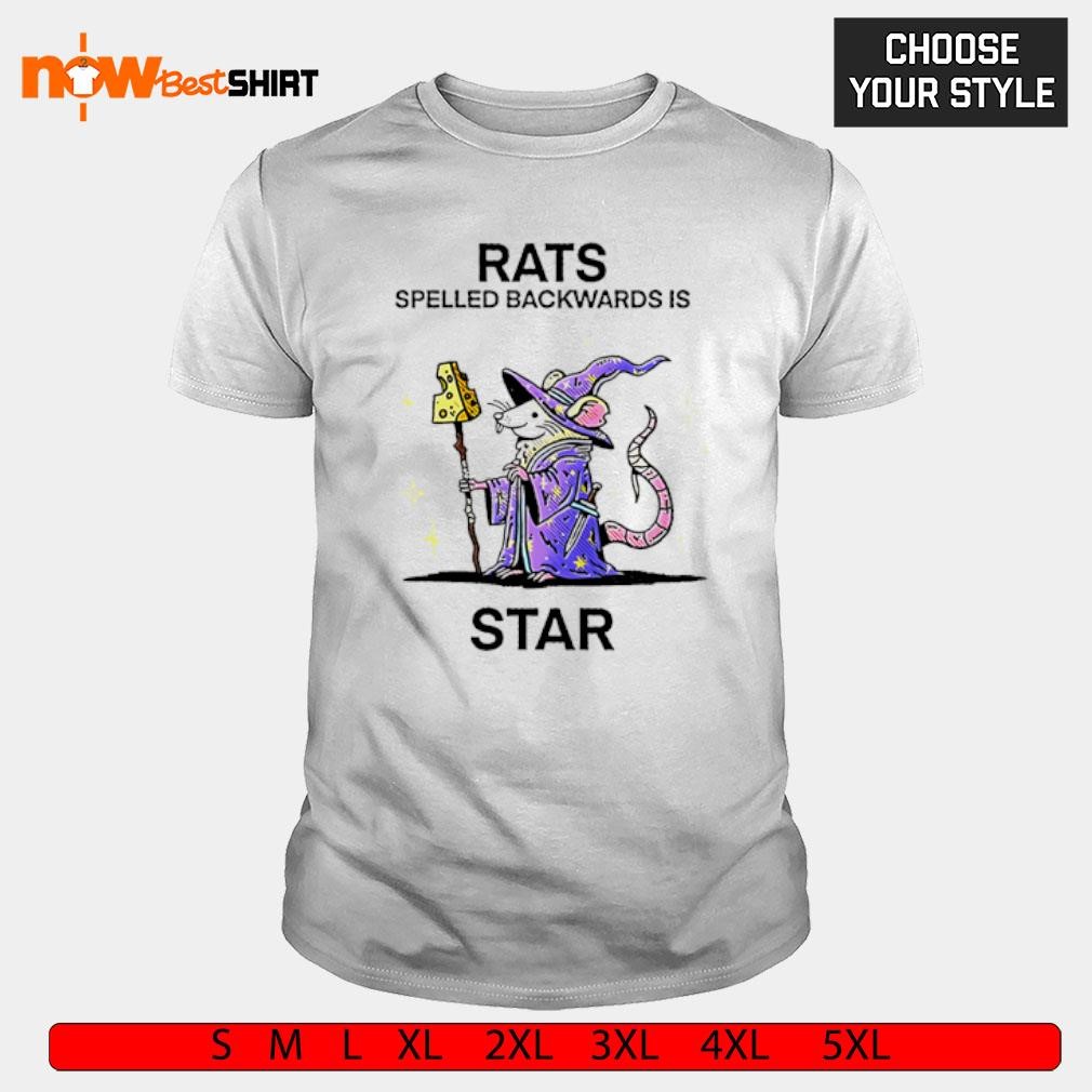 Rats spelled backwards is star shirt