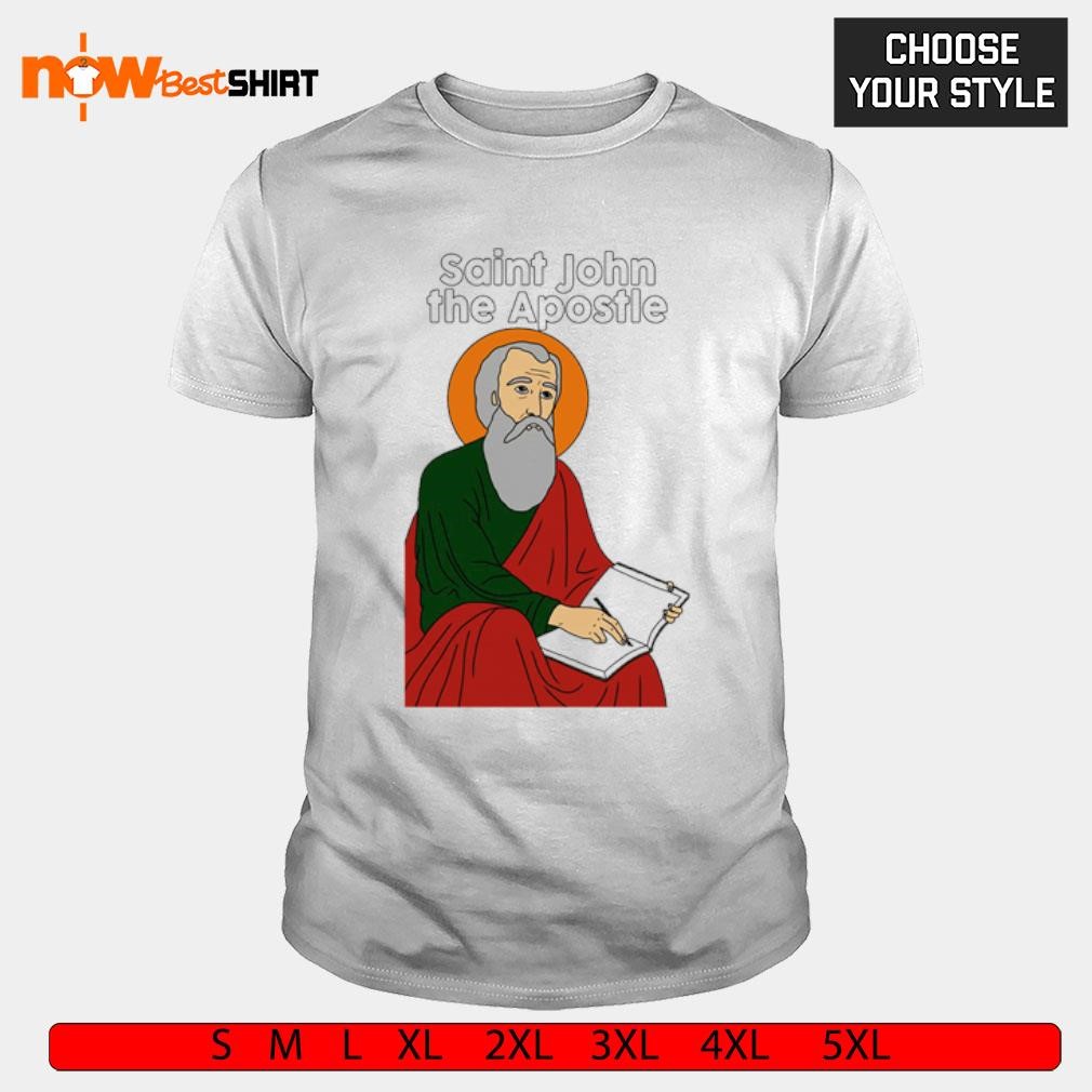 Saint John the Apostle shirt