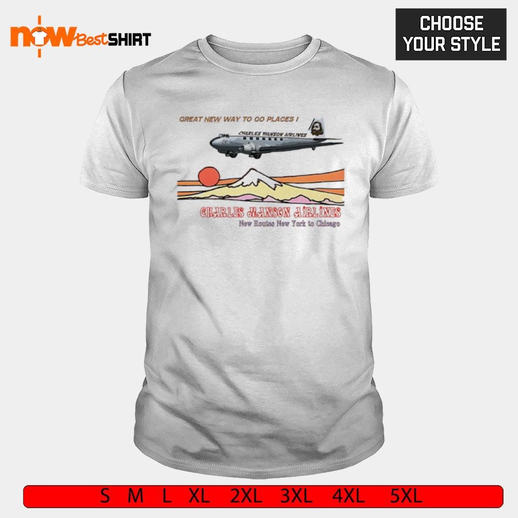 Charles Manson Airlines New Routes New York to Chicago shirt