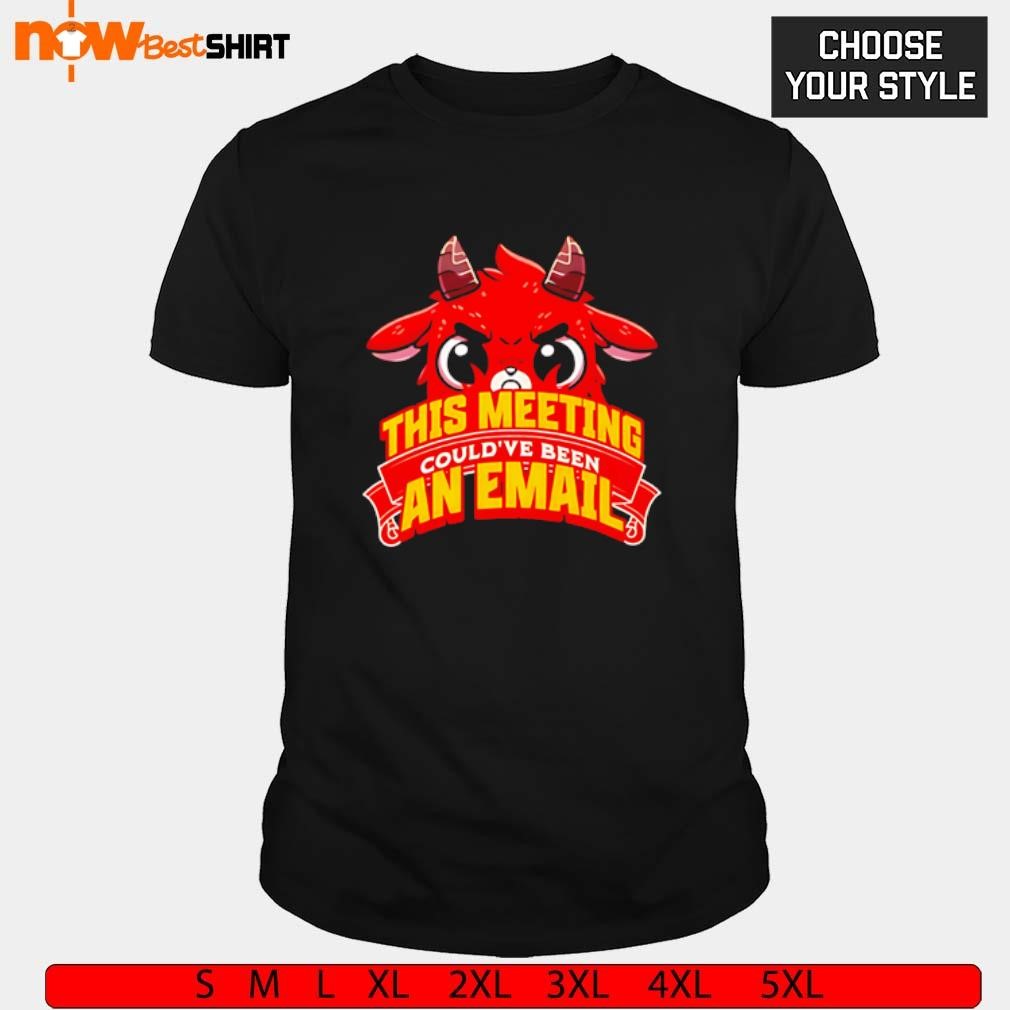 This meeting could've been an email satan shirt