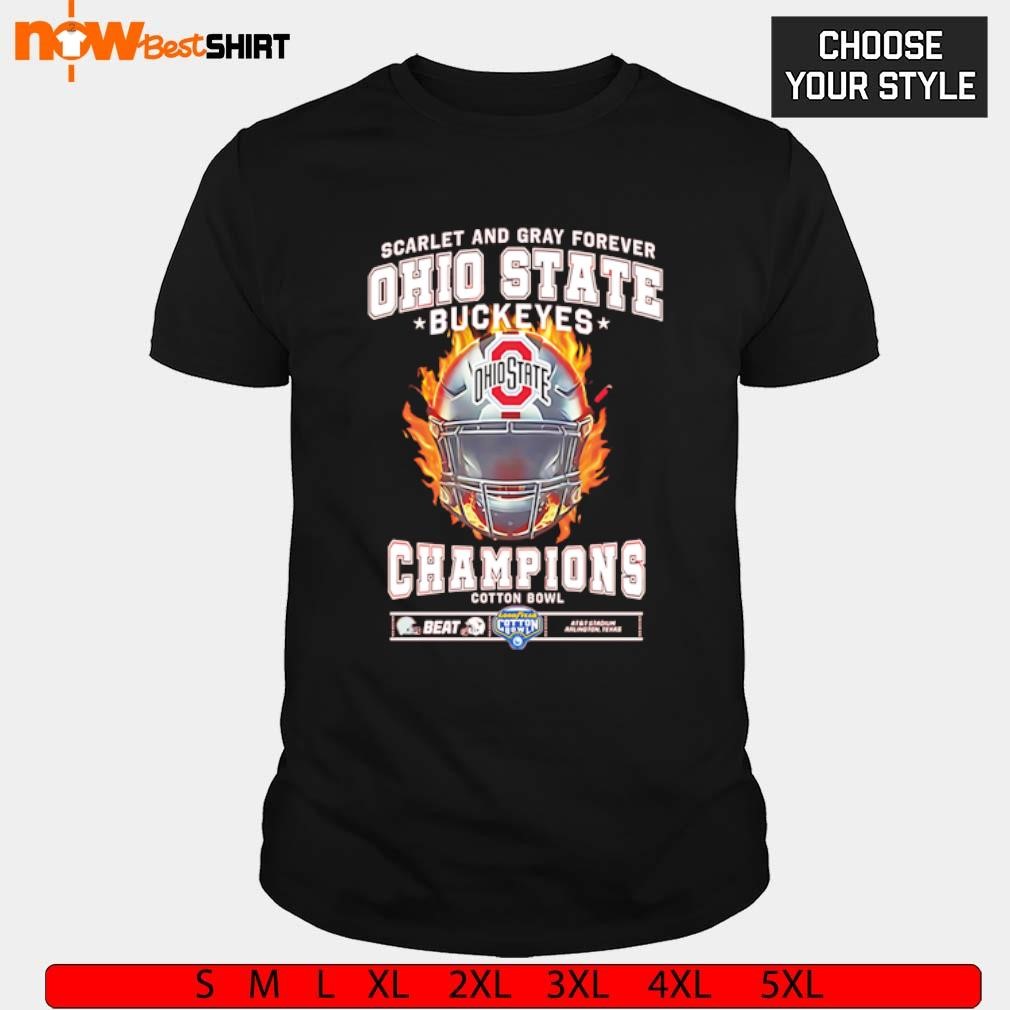 Scarlet and Gray Forever Ohio State Buckeyes Champions Cotton Bowl