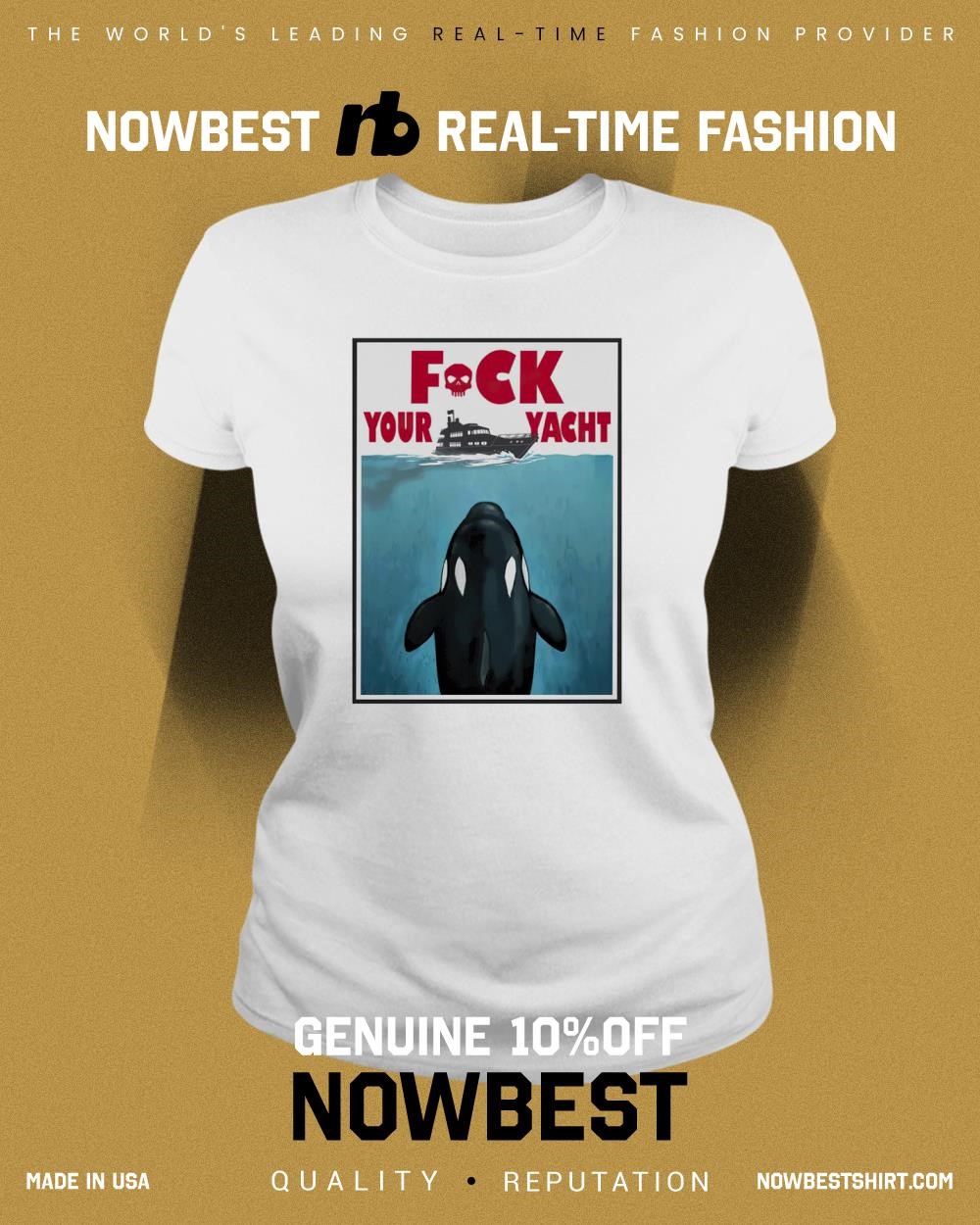 Fuck your yacht whale parody shirt, hoodie, sweatshirt apparel