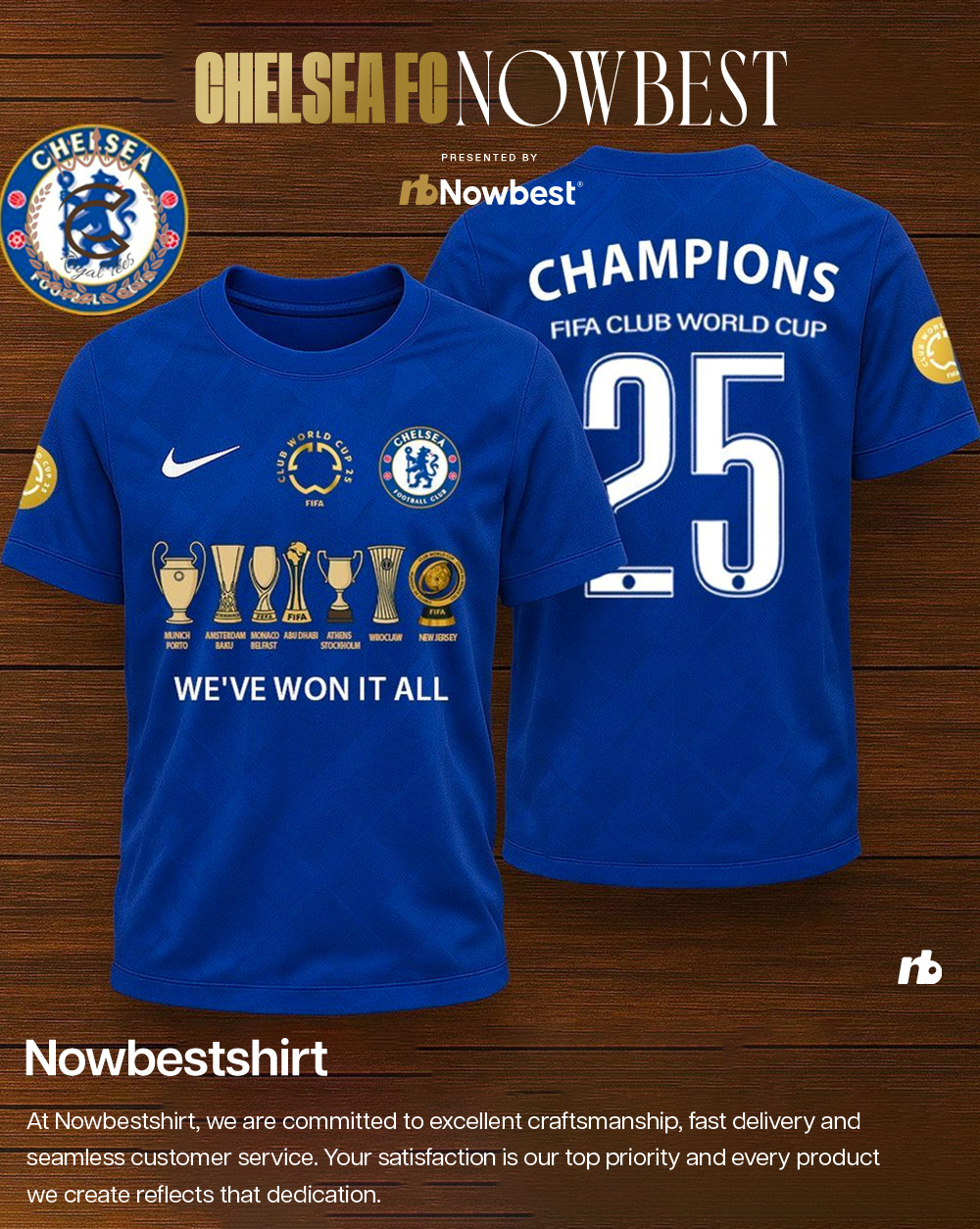 Chelsea We've Won It All Champions 2025 Fifa World Cup 2 sided