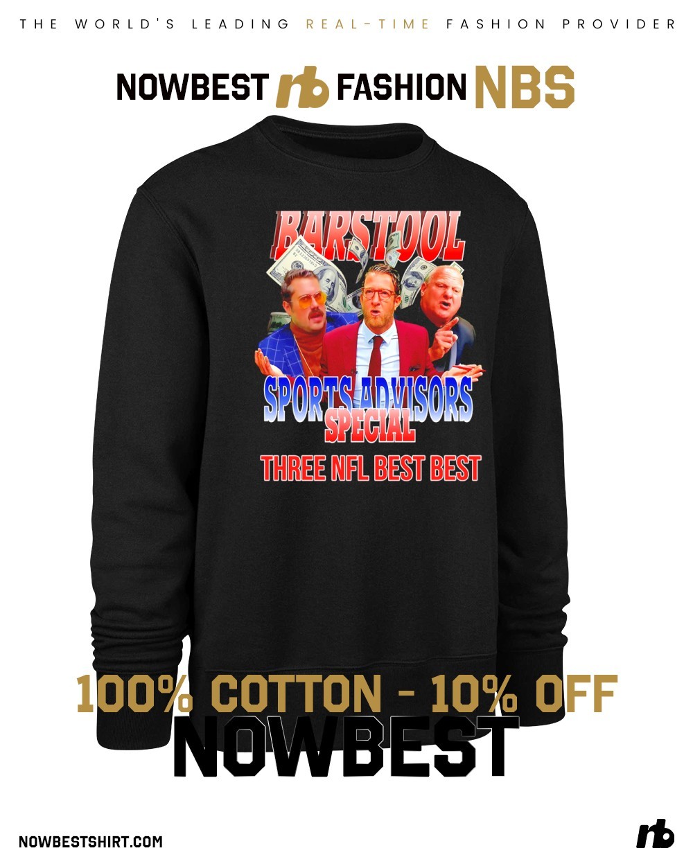 Barstool Sports Advisors Special Three NFL Best Best shirt, hoodie