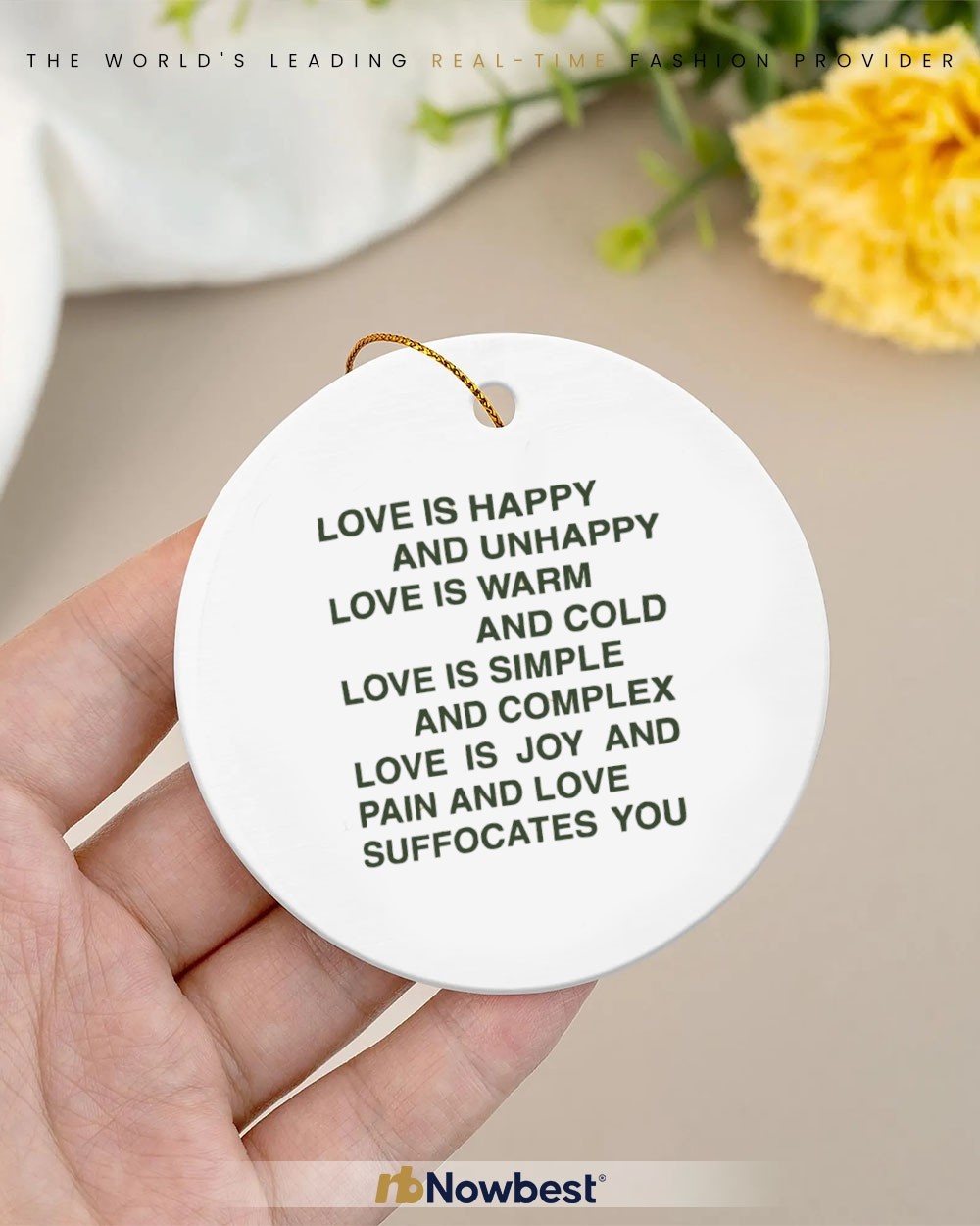 Love is happy and unhappy love is warm and cold love is simple and