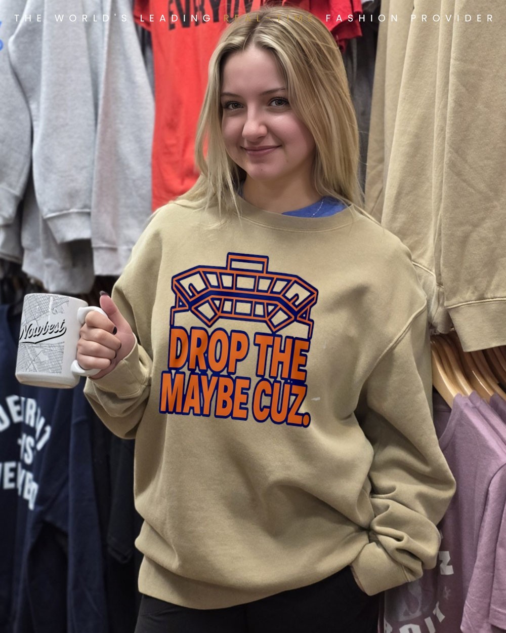 Drop The Maybe Cuz shirt, hoodie, sweatshirt & apparel