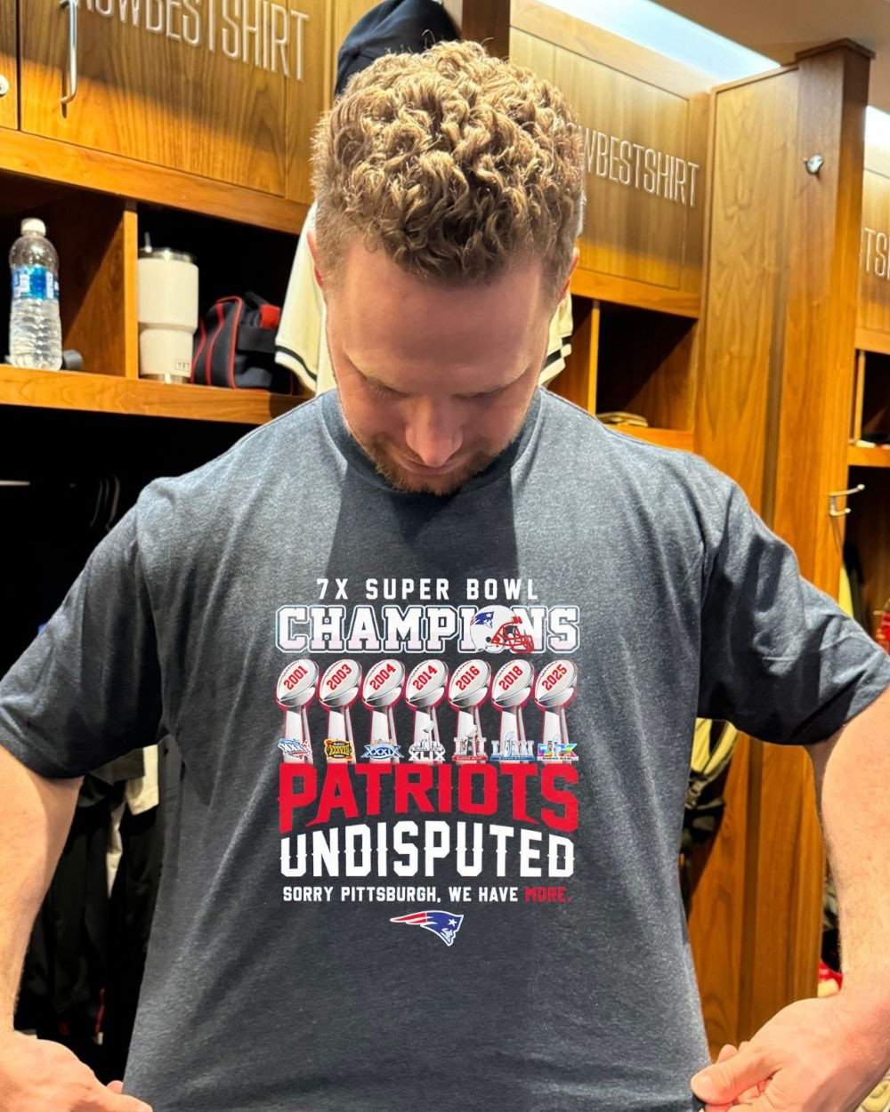 7X Super Bowl Champions New England Patriots Undisputed sorry