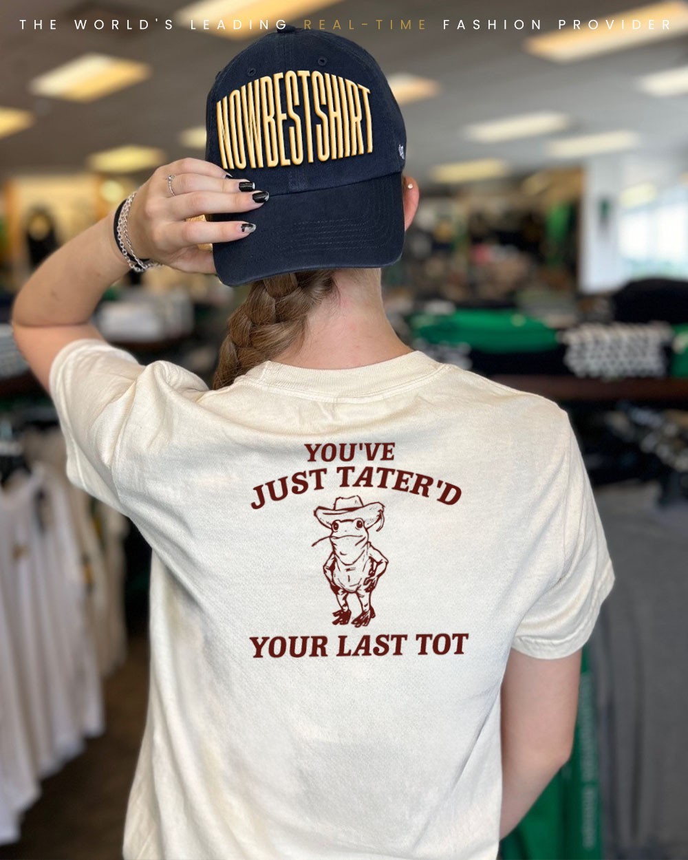 Cowboy frog you're just tater'd your last tot shirt, hoodie